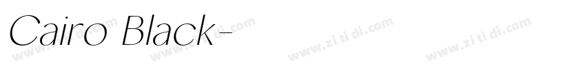 Cairo Black字体转换